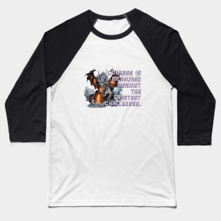 Terrifying Dragon T-Shirt: 'Courage is measured against the greatest challenges.' Baseball T-Shirt